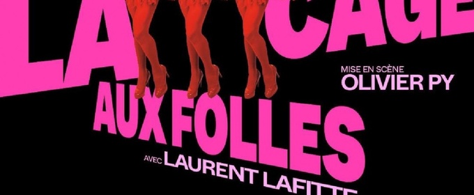 Review: LA CAGE AUX FOLLES at Théâtre De Châtelet