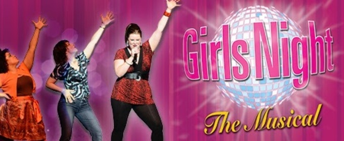 GIRLS NIGHT: THE MUSICAL Joins Florida Rep Spring Line-up