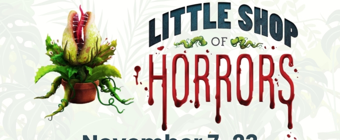 Previews: LITTLE SHOP OF HORRORS at Revolution Stage Company