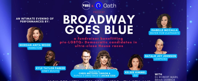 John Riddle, Isabelle McCalla, Morgan Anita Wood & More to Join BROADWAY GOES BLUE at VERS Bar