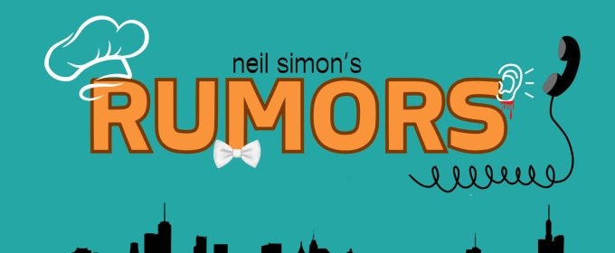 Neil Simon's RUMORS to be Presented at The Royal Players