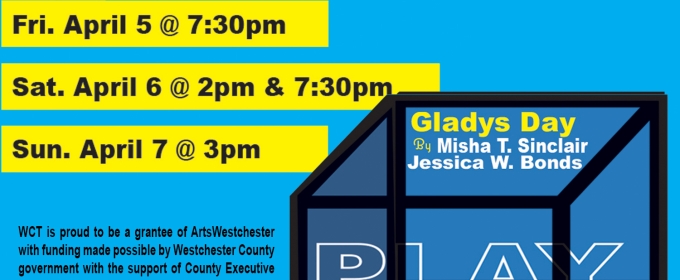 Westchester Collaborative Theater to Present Reading of GLADYS DAY in April