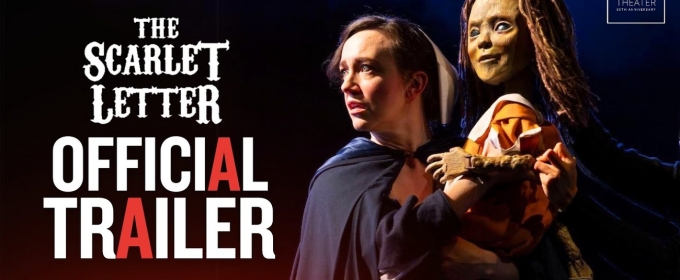 Video: The Scarlet Letter OFFICIAL TRAILER | Two River Theater