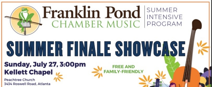 Franklin Pond Chamber Music Students to Present Summer Finale Showcase