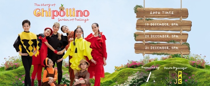THE TALE OF CHIPOLLINO AND THE GARDEN OF FEELINGS Comes to PJPAC