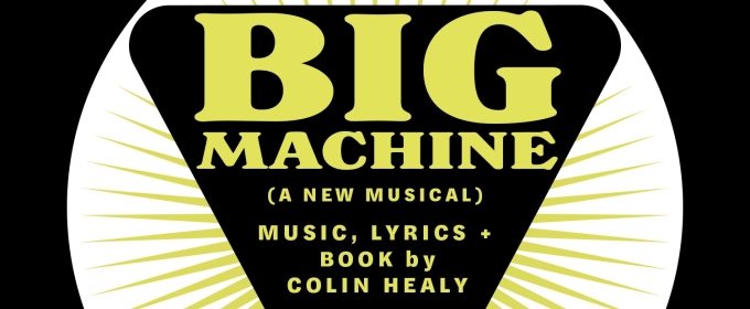 Review: BIG MACHINE at The Marcelle