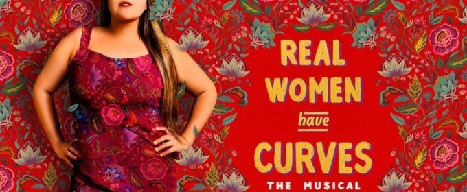 REAL WOMEN HAVE CURVES Adds Florencia Cuenca, Shelby Acosta And More To Broadway Cast