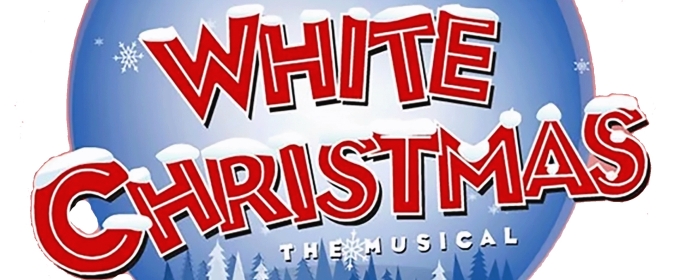 Previews: WHITE CHRISTMAS at The Forum Theatre