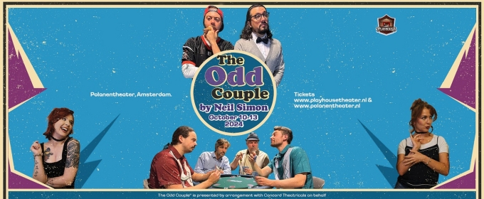 THE ODD COUPLE  by Neil Simon to be Presented at the Polanentheater in Amsterdam