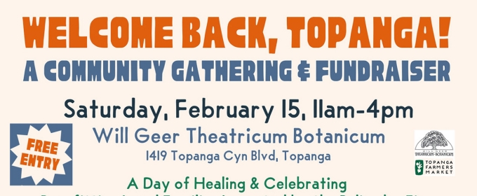 Will Geer Theatricum Botanicum to Join Topanga Farmers Market For Day Of Healing