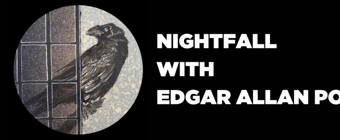 NIGHTFALL WITH EDGAR ALLAN POE Comes to Boise