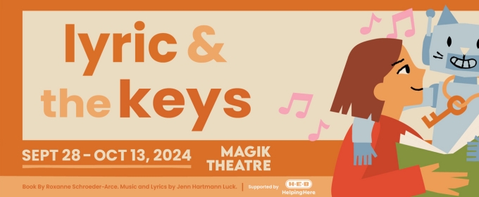 LYRIC & THE KEYS World Premiere to be Presented at Magik Theatre