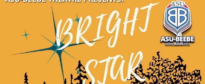 Review: BRIGHT STAR at Arkansas State University Beebe