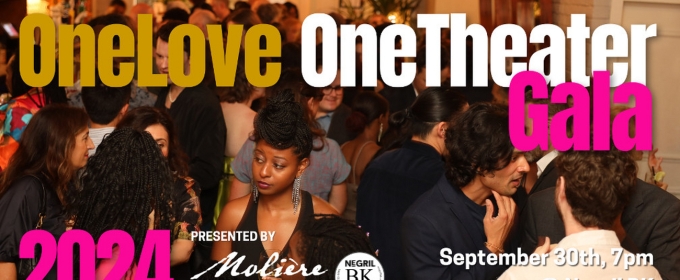 Moliere In The Park To Host ONELOVE ONETHEATER Gala