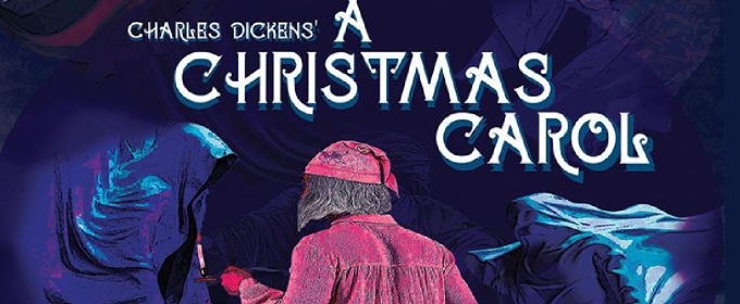 A CHRISTMAS CAROL to be Presented at Penn State's Schwab Auditorium