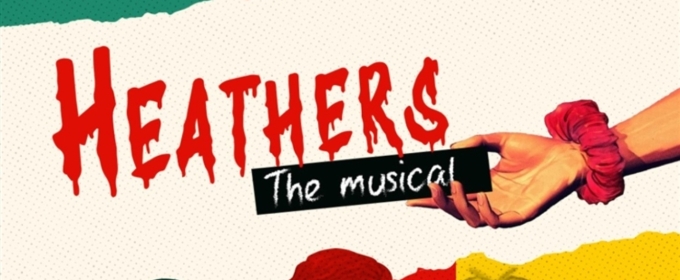 Waterfront Theatre School Presents South African Premiere Of HEATHERS THE MUSICAL