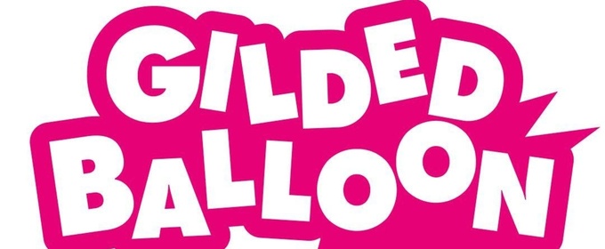 THE GUILTY FEMINIST, RICH HALL & SLAY Among Shows Set For Gilded Balloon 2026 Edinburgh Fringe Programme