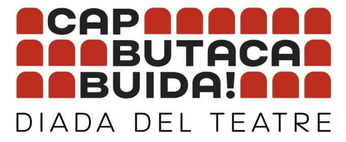 Cap Butaca Buida! 2026: 248 teatros coordinan una jornada de movilización el 21 de marzo