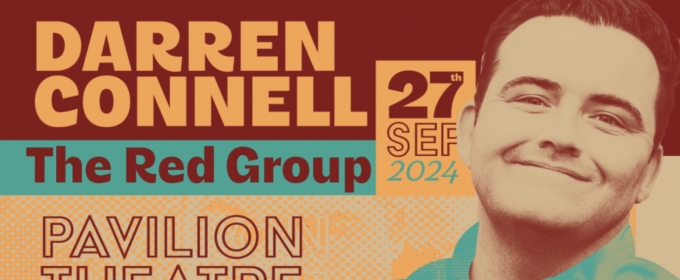 Interview: Darren Connell On His Bringing His Comedy Special to Glasgow's Pavilion Theatre