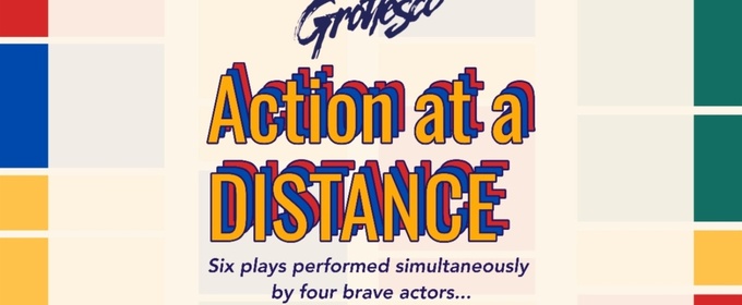 Chicago Premiere of ACTION AT A DISTANCE Comes to Facility Theater