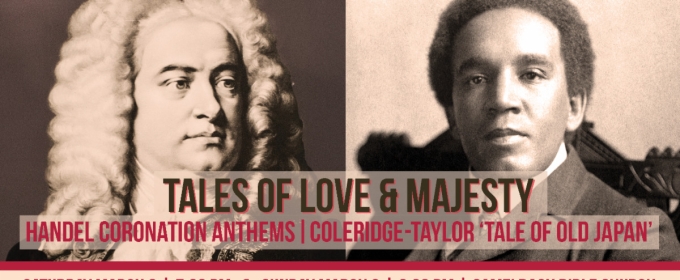 Phoenix Chorale And MusicaNova Orchestra to Present TALES OF LOVE & MAJESTY