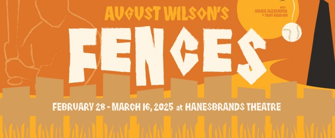 Cast & Design Team Set For August Wilson's FENCES at NC Black Rep