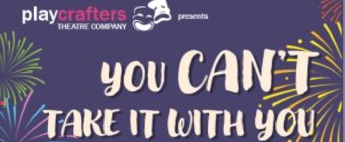 Bellport Playcrafters Will Perform YOU CAN'T TAKE IT WITH YOU This Spring