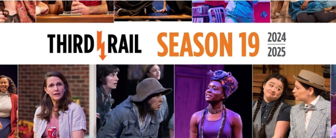 Third Rail Repertory Theatre Announces 2024-2025 Season