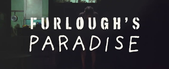 Video: Get A First Look At Alliance Theatre's FURLOUGH'S PARADISE