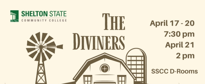 Shelton State Community College to Present THE DIVINERS in April