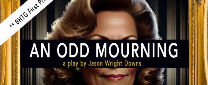 AN ODD MOURNING Comes to Theatre 40 Next Month