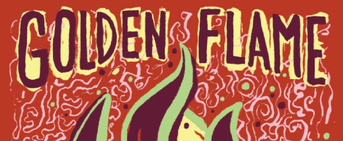 Cleveland Public Theatre Presents GOLDEN FLAME By Raymond Bobgan