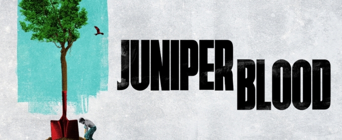 JUNIPER BLOOD, THE MAIDS, and WHEN WE ARE MARRIED Set For Donmar Warehouse