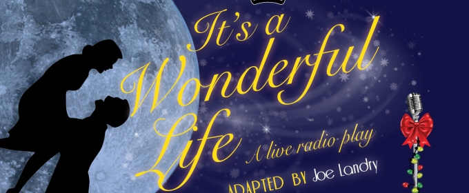 Titan Theatre Co. Announces Cast And Creative Team For IT'S A WONDERFUL LIFE: A LIVE RADIO PLAY