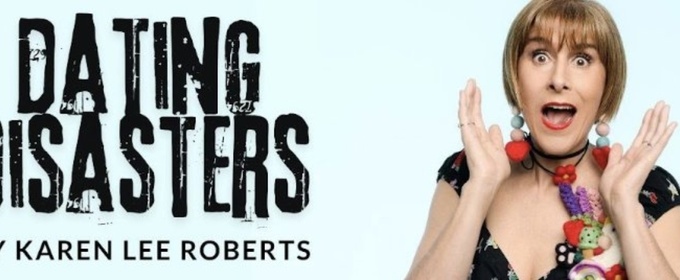 DATING DISASTERS Comes to Adelaide Fringe