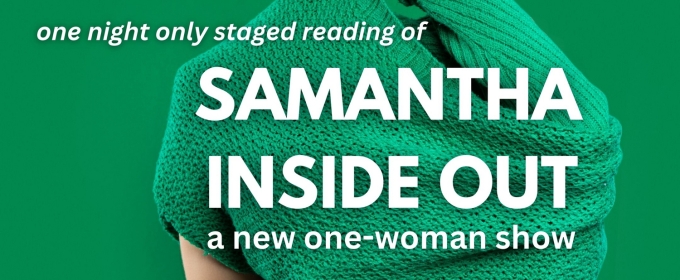 Theresa Rebeck to Direct Reading of SAMANTHA INSIDE OUT By Marisa Smith At Shaker Bridge Theatre