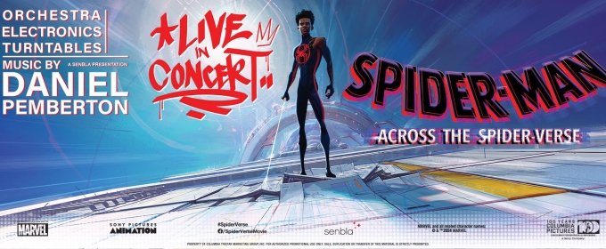 SPIDER-MAN: ACROSS THE SPIDER-VERSE LIVE IN CONCERT to Play Jacksonville Tomorrow