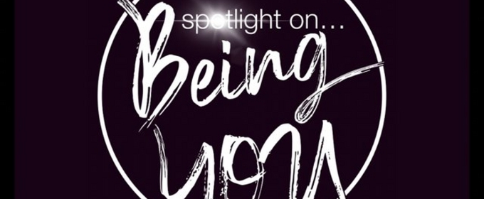 Review: SPOTLIGHT ON ... BEING YOU a Festival of New Works Presented by Prism Theatre Company