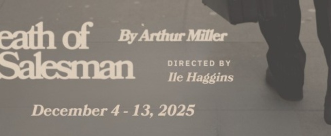 DEATH OF A SALESMAN Comes to KC Melting Pot Theatre