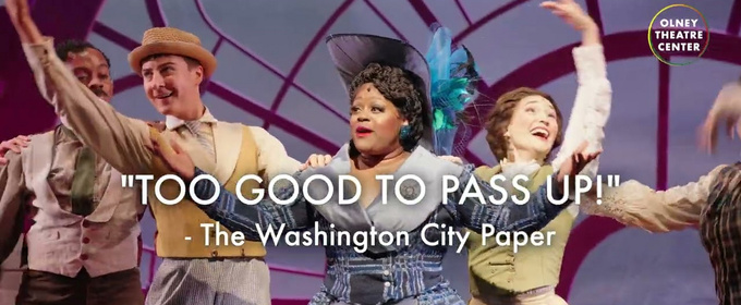 Video: Watch the Trailer For HELLO, DOLLY! at Olney Theatre