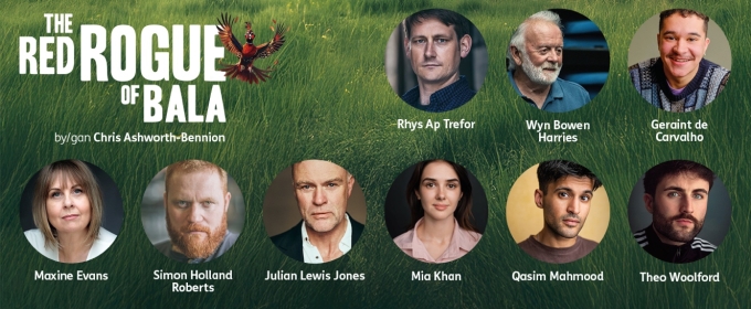 Cast Set For THE RED ROGUE OF BALA at Theatr Clwyd