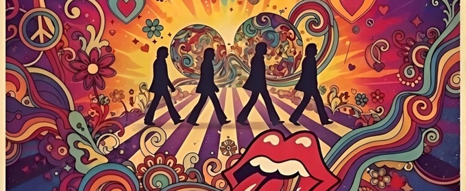 ALL YOU NEED IS LOVE Tribute To The Beatles and The Rolling Stones Will Come to The Drama Factory in April