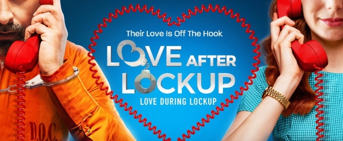 LOVE DURING LOCKUP Continues This Friday