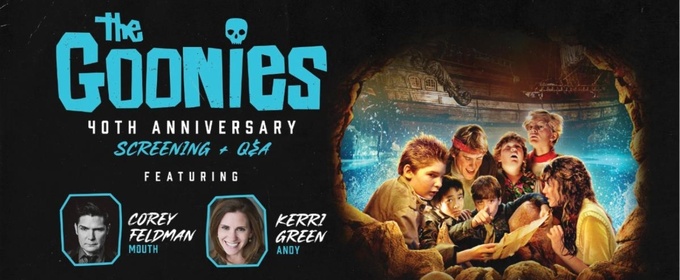 GOONIES Movie Screening and Q&A is Coming to Patchogue Theatre