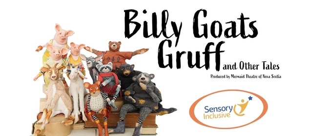 BILLY GOATS GRUFF AND OTHER TALES Comes to Fox Cities PAC