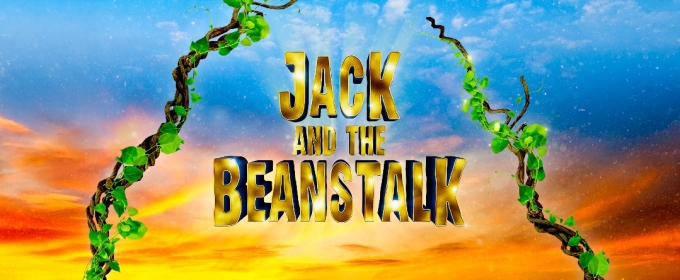 JACK AND THE BEANSTALK, Lyric Hammersmith Theatre's 2025 Pantomime, Begins Performances