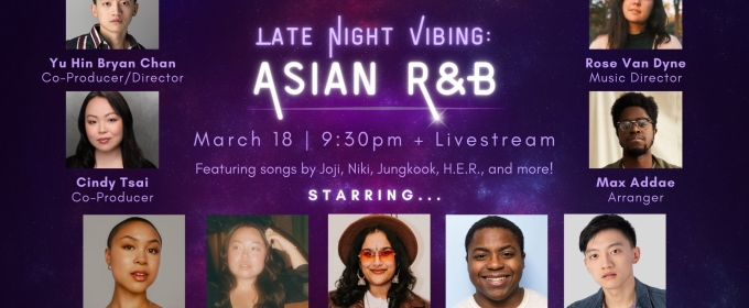 'Late Night Vibing: Asian R&B' Comes to the Green Room 42 in March