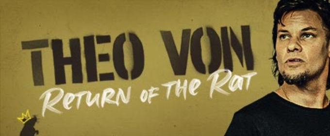 Comedian Theo Von Brings RETURN OF THE RAT Tour To The Fabulous Fox Theatre, April 18