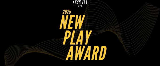 Australian Theatre Festival NYC Reveals 2025 New Play Award