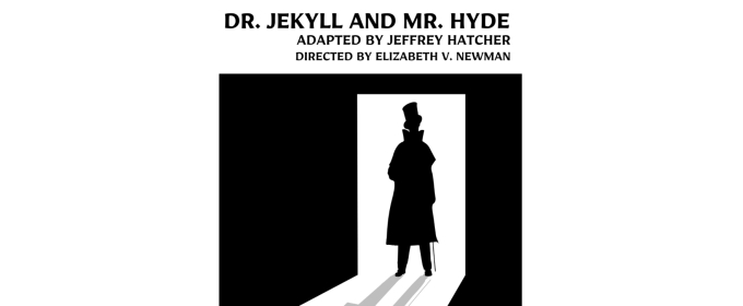 Review: THE FILIGREE THEATRE'S DR. JEKYLL AND MR. HYDE at Factory On 5th